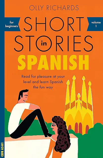 Short Stories in Spanish for Beginners, Vol. 1